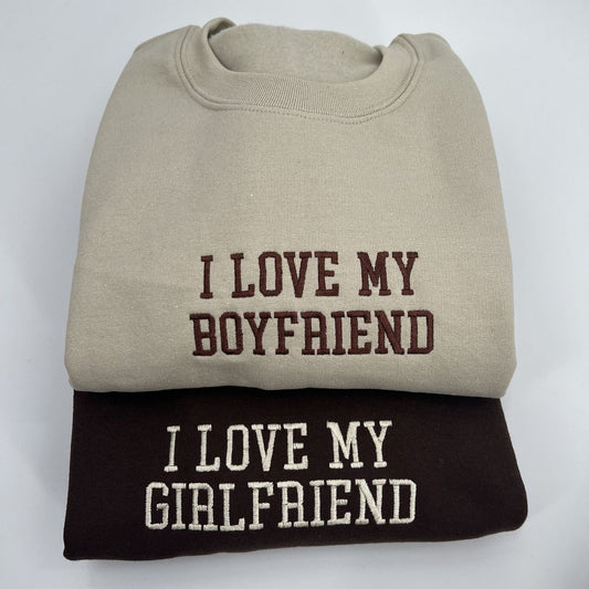 I love my boyfriend, I love my Girlfriend Hoodie|  Matching Relationship Hoodies for Couples