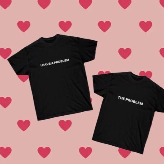 I have a problem , The problem Matching T-shirts - (Set of 2)