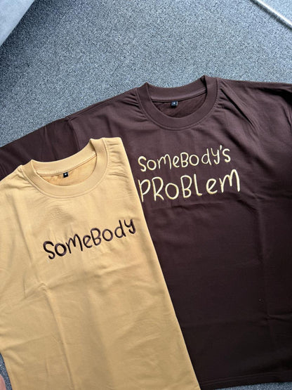 Somebody & Somebody’s Problem Matching Couple T-Shirt| Embroidered| Valentine’s Day Couple Matching T-shirts