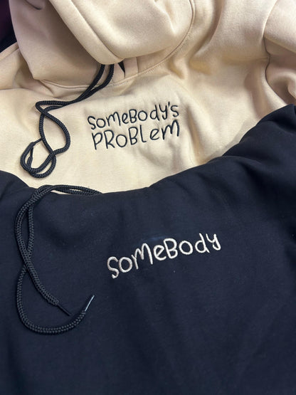 Somebody, Somebody's problem Matching Hoodie - (Set of 2)